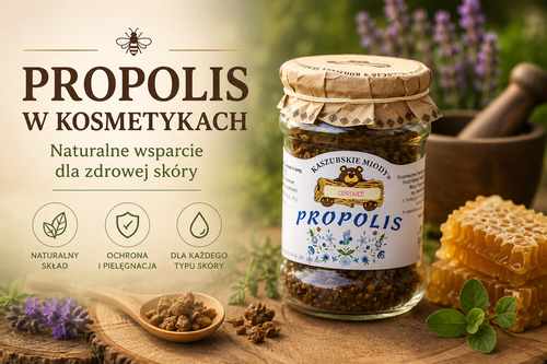 Propolis w kosmetykach – właściwości, zastosowanie i dla jakiej skóry jest odpowiedni?